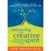 Releasing the Creative Spirit: Unleash the Creativity in Your Life
