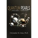 Quantum Pearls: Finding Spiritual Wisdom in the Mundane Moments