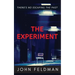 The Experiment: A suspense thriller