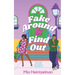Fake Around & Find Out