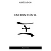 La Gran Tríada