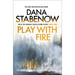 Play with Fire