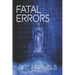 Fatal Errors