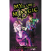 My Name Is Magic