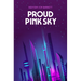 Proud Pink Sky