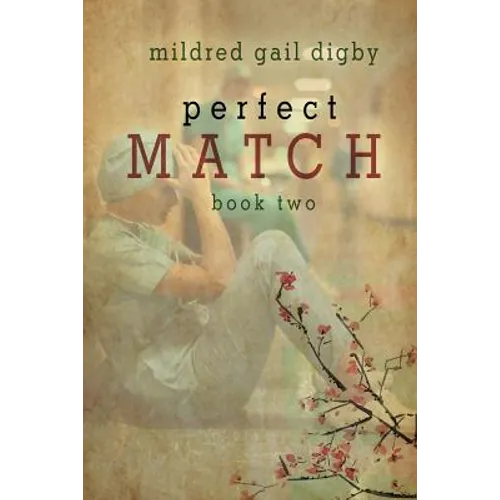 Perfect Match - Book Two