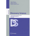 Discovery Science: 14th International Conference, DS 2011, Espoo, Finland, October 5-7, Proceedings