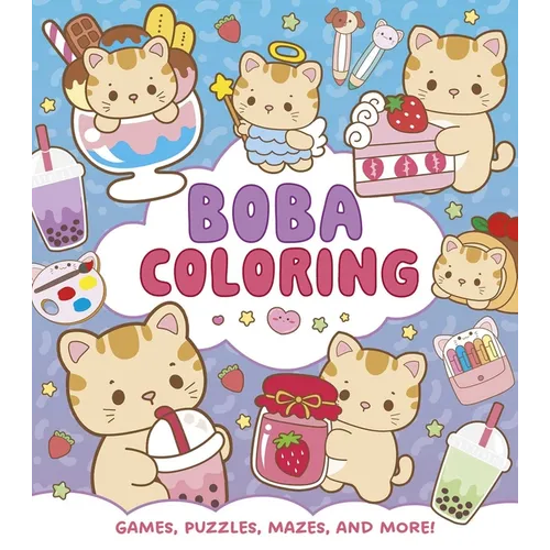 Boba Coloring: Games, Puzzles, Mazes and More!