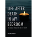 Life After Death In My Bedroom: The language of death for the 21st century