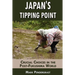 Japan's Tipping Point: Crucial Choices in the Post-Fukushima World