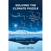 Solving the Climate Puzzle: The Sun's Surprising Role