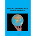 Africa's Growing Role in World Politics