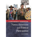 Native Americans and Political Participation: A Reference Handbook