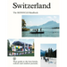 Switzerland: The Monocle Handbook