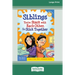 Siblings: : You're Stuck with Each Other, So Stick Together [Standard Large Print 16 Pt Edition]