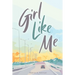 Girl Like Me