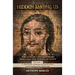 Hidden Among Us: Volume 1: The Lives of Fr. Abdel Massih of Manahra, the Fool for Christ, and Metropolitan Mena, His Disciple