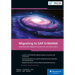 Migrating to SAP S/4hana: Operating Models, Migration Scenarios, Tools, and Implementation