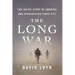 The Long War: The Inside Story of America and Afghanistan Since 9/11