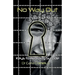 No Way Out: Keys to Avoiding Suicide