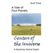 A Tale of Four Planets Book Three: Centers of the Universe