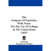 The Antigone Of Sophocles, With Notes: For The Use Of Colleges In The United States (1857)
