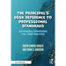 The Principal's Desk Reference to Professional Standards: Actionable Strategies for Your Practice
