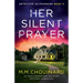 Her Silent Prayer: An utterly unputdownable crime thriller with a heart-stopping twist