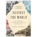 Against the World: Anti-Globalism and Mass Politics Between the World Wars