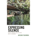 Expressing Silence: Where Language and Culture Meet in Japanese