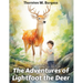 The Adventures of Lightfoot the Deer