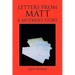 Letters from Matt