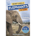 Secret Lives of Elephants for Kids: Fun Facts, Stunning Photos inside the Amazing Life of Elephants for Kids Aged 6-12