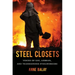Steel Closets: Voices of Gay, Lesbian, and Transgender Steelworkers