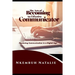 The Art of Becoming an Effective Communicator: Mastering communication in a Digital Age