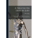 A Treatise On Trial by Jury: Including Questions of Law and Fact: With an Introductory Chapter On the Origin and History of the Jury Trial