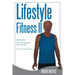 Lifestyle Fitness II: All Good