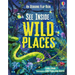 See Inside Wild Places