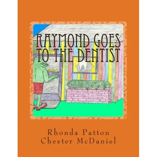 Raymond goes to the Dentist- Revised
