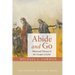Abide and Go: Missional Theosis in the Gospel of John