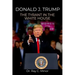 Donald J. Trump: The Tyrant in the White House