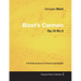 Bizet's Carmen - A Full Vocal Score in French and English