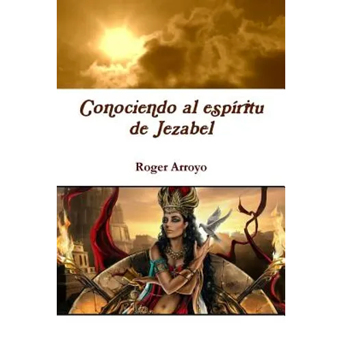 Conociendo al espíritu de Jezabel
