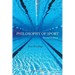 Philosophy of Sport: Core Readings - Second Edition