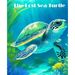 The Lost Sea Turtle