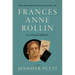 The Reconstruction Diary of Frances Anne Rollin: A Critical Edition