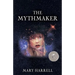 The Mythmaker