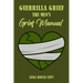 Guerrilla Grief The Men'e Grief Manual