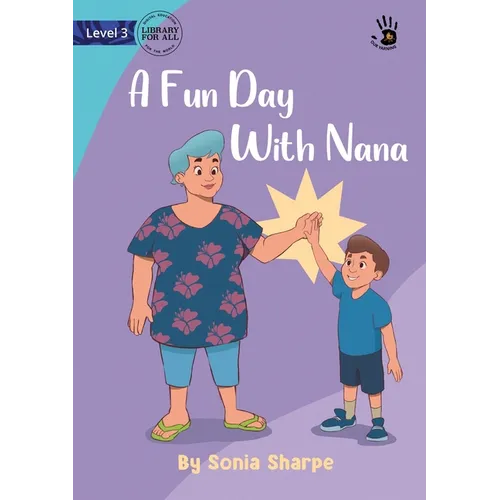 A Fun Day With Nana - Our Yarning