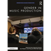Gender in Music Production